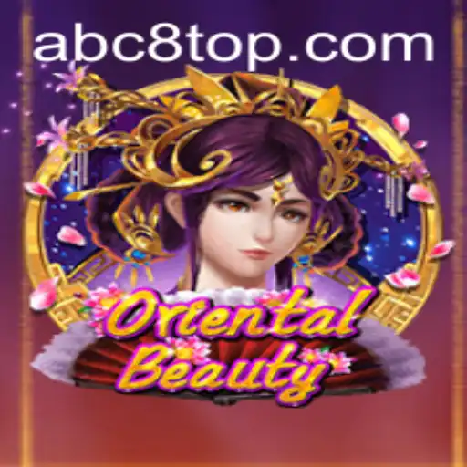 Discovering OrientalBeauty: A Deep Dive into the Intriguing Game Beyond ABC8